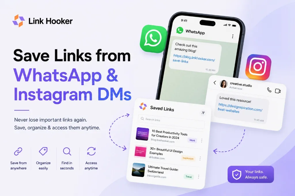 How to Save and Organize Links from WhatsApp and Instagram DMs
